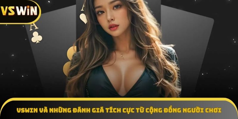 VSWIN -  Lựa chọn thông minh cho niềm vui cá cược